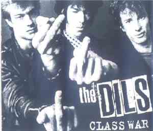 The Dils - Class War