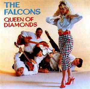 The Falcons  - Queen Of Diamonds