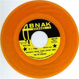 The In Crowd  - Hangin' From Your Lovin' Tree / Let's Take A Walk