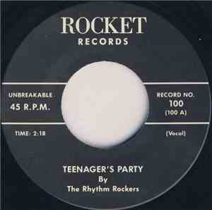The Rhythm Rockers  - Teenager's Party