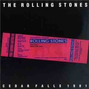 The Rolling Stones - Cedar Falls 1981