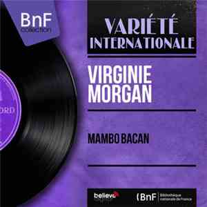 Virginie Morgan - Mambo Bacan