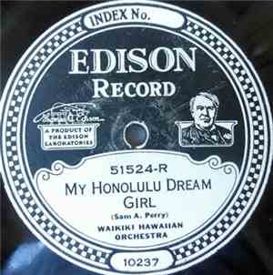 Waikiki Hawaiian Orchestra - My Honolulu Dream Girl / In The Heart Of Hawai ...