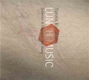 Yannis Kyriakides - Lunch Music