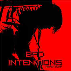 Amper Clap - Bad Intentions