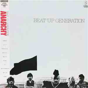 Anarchy  - Beat Up Generation