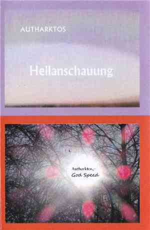 Autharktos - Hellanschauung / God Speed