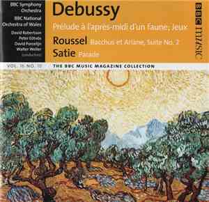 BBC Symphony Orchestra - The BBC National Chorus Of Wales - Debussy, Satie  ...