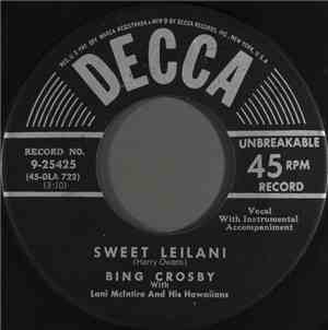 Bing Crosby With Lani McIntire And His Hawaiians - Sweet Leilani