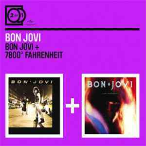 Bon Jovi - Bon Jovi + 7800° Fahrenheit