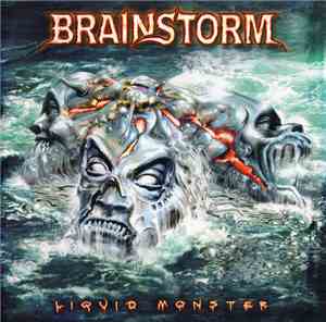 Brainstorm  - Liquid Monster