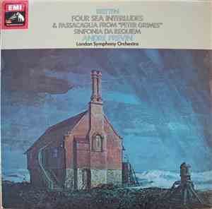Britten - London Symphony Orchestra, André Previn - Four Sea Interludes & P ...