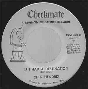 Cher Hendrix - If I Had A Destination