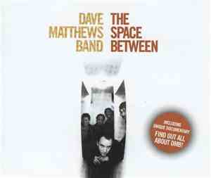 Dave Matthews Band - The Space Between