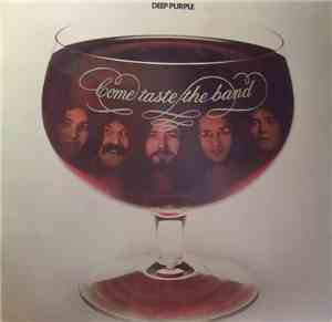 Deep Purple - Come Taste The Band
