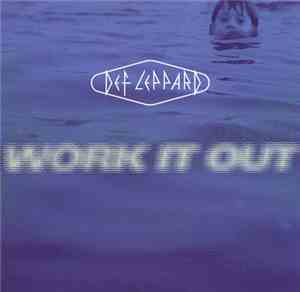 Def Leppard - Work It Out