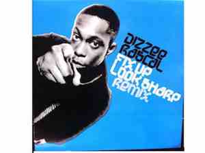 Dizzee Rascal - Fix Up Look Sharp (Remix)