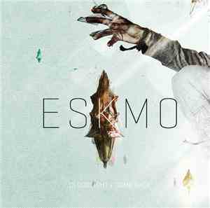 Eskmo - Cloudlight / Come Back