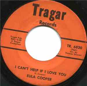 Eula Cooper - I Can't Help If I Love You / That's How Much I Love You
