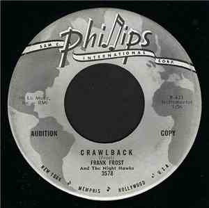 Frank Frost And The Night Hawks - Crawlback / Jelly Roll King