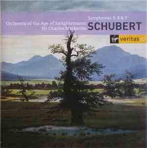Franz Schubert, Orchestra Of The Age Of Enlightenment, Sir Charles Mackerra ...