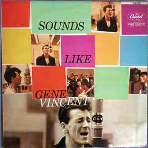 Gene Vincent - Sounds Like Gene Vincent