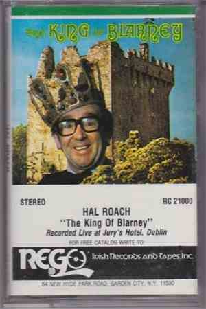 Hal Roach - King Of Blarney