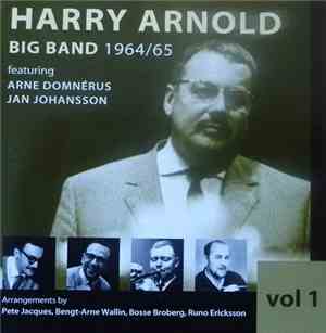 Harry Arnold - Big Band 1964/65, Vol 1