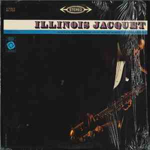Illinois Jacquet - Illinois Jacquet