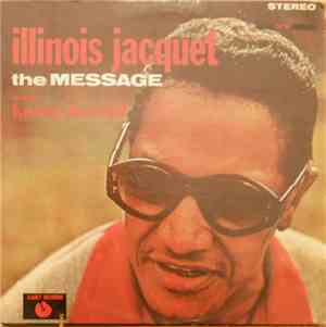 Illinois Jacquet - The Message
