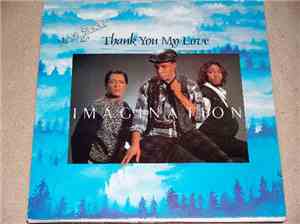Imagination - Thank You My Love