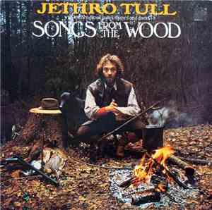 Jethro Tull - Songs From The Wood
