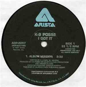 K-9 Posse - I Got It