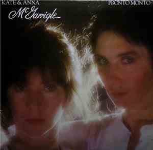 Kate & Anna McGarrigle - Pronto Monto