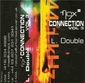 L. Double - Flex Connection Vol 3