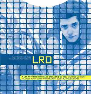 Les Rythmes Digitales - Astralwerks And Revolution Present LRD