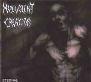 Malevolent Creation - Eternal