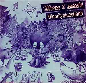 Minority Blues Band / 1000 Travels Of Jawaharlal - Split
