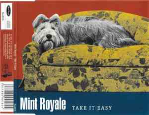 Mint Royale - Take It Easy
