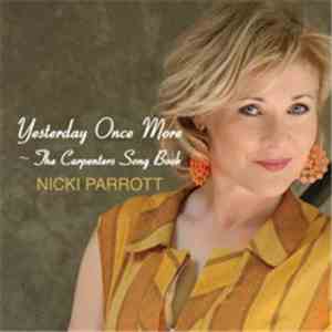 Nicki Parrott - Yesterday Once More〜 The Carpenters Song Book