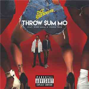 Rae Sremmurd Feat. Nicki Minaj & Young Thug  - Throw Sum Mo