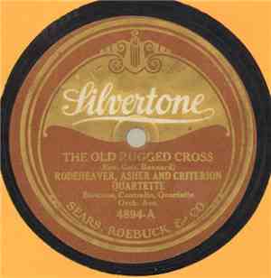 Rodeheaver, Asher And Criterion Quartette / Homer Rodeheaver - The Old Rugg ...