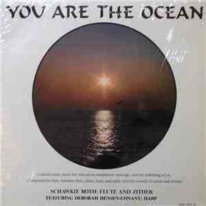 Schawkie Roth - You Are The Ocean
