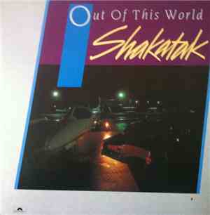 Shakatak - Out Of This World