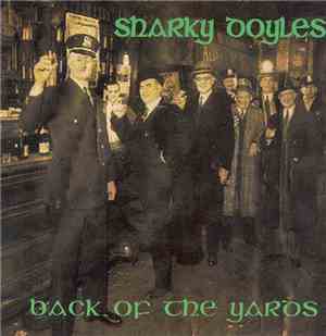 Sharky Doyles - Back Of The Yards