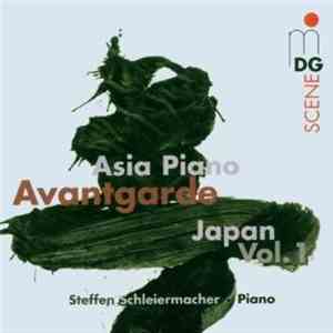 Steffen Schleiermacher - Asia Piano Avantgarde - Japan Vol. 1