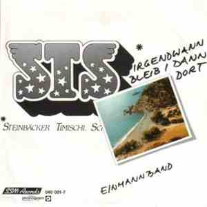 STS  - Irgendwann Bleib I Dann Dort / Einmannband