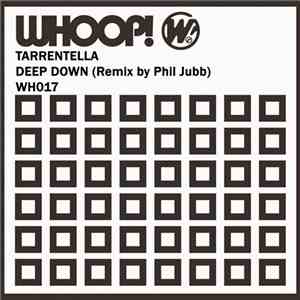 Tarrentella - Deep Down