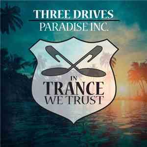 Three Drives - Paradise Inc.