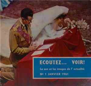 Various - Ecoutez...   Voir! - Le Son Et Les Images De L'Actualité - N° 1   ...